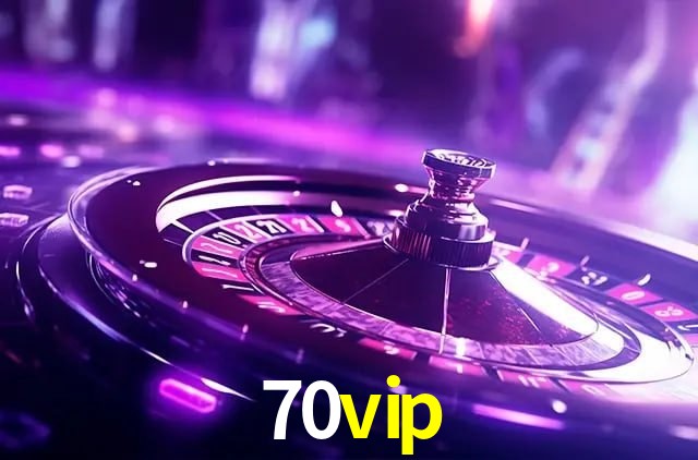 Torneios 70vip