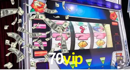 70vip Bônus - Pacote R$5.000 + VIP