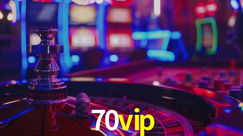70vip bet